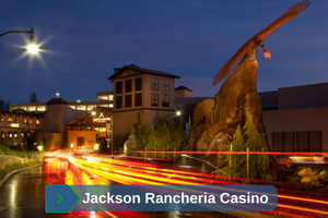 Jackson rancheria casino